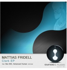 Mattias Fridell - Clark - EP