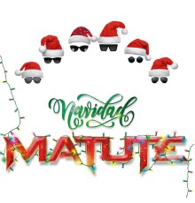 Matute - Navidad Matute