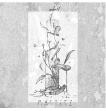 Matycez - Abril