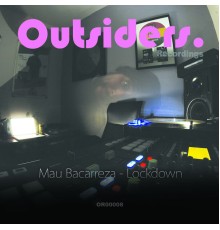 Mau Bacarreza - Lockdown (Original Mix)