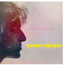 Maureen Budway - Sweet Candor