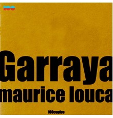 Maurice Louca - Garraya