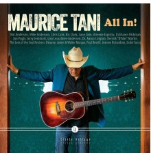 Maurice Tani - All In!