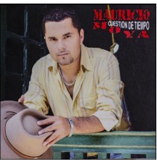 Mauricio Moya - Cuestión de Tiempo