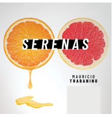 Mauricio Trabanino - Serenas