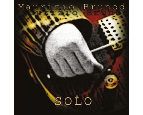 Maurizio Brunod - Solo (Original Version)