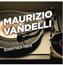 Maurizio Vandelli - Rarities 1969