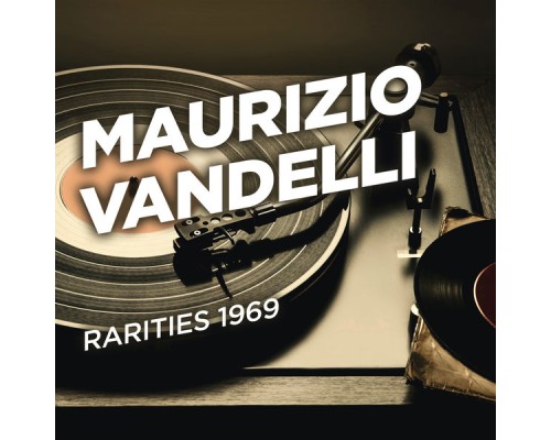 Maurizio Vandelli - Rarities 1969