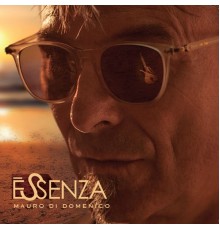 Mauro Di Domenico - Essenza