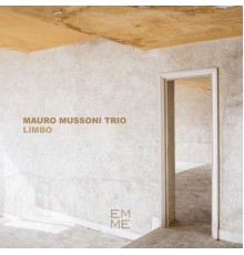 Mauro Mussoni Trio - Limbo