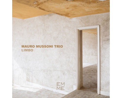 Mauro Mussoni Trio - Limbo