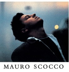 Mauro Scocco - Mauro Scocco