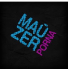 Mauzer - Porna