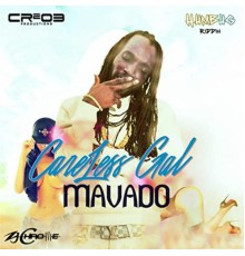 Mavado - Careless Gal