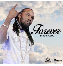 Mavado - Forever