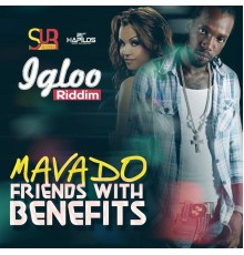 Mavado - Friends with Benefits