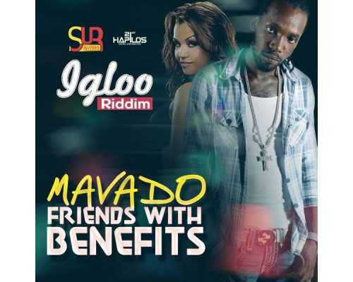 Mavado - Friends with Benefits