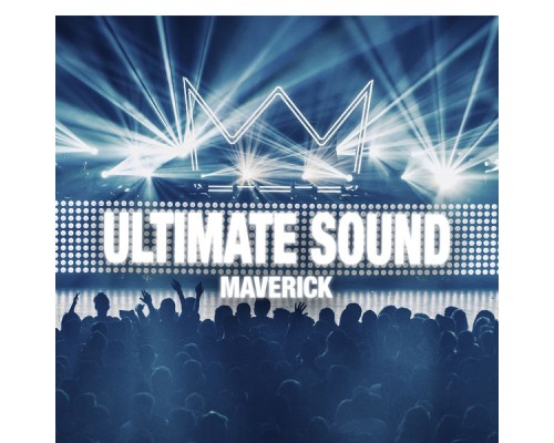 Maverick - Ultimate Sound