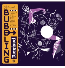 Mawimbi - Bubbling (Remixed)