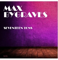 Max Bygraves - Seventeen Tons