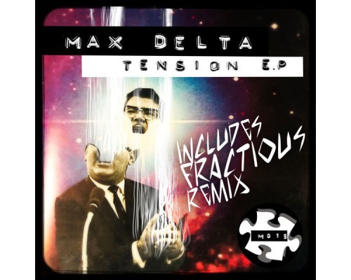 Max Delta - Tension EP