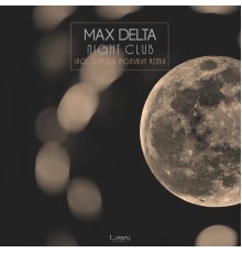 Max Delta - Night Club