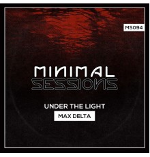 Max Delta - Under the Light