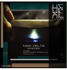 Max Delta - Pandora