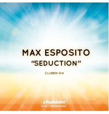 Max Esposito - Seduction