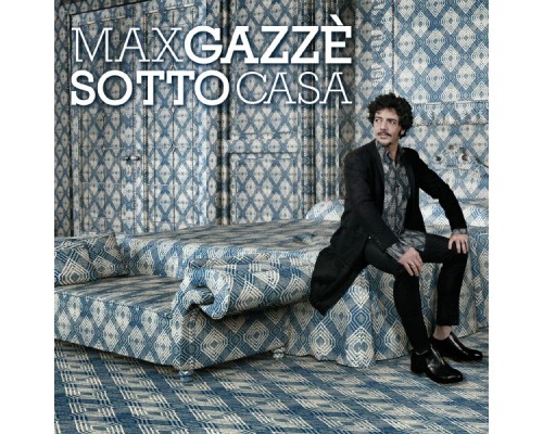 Max Gazzè - Sotto Casa