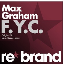 Max Graham - F.Y.C.