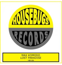 Max Komodo - Lost Paradise