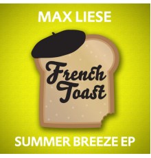 Max Liese - Summer Breeze EP