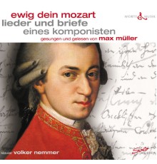 Max Müller - Ewig dein Mozart