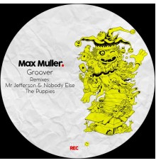 Max Muller - Groover