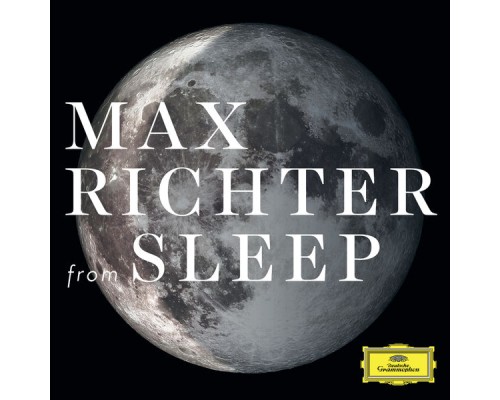 Max Richter - From Sleep