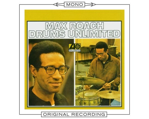 Max Roach - Drums Unlimited  (Mono)