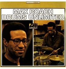 Max Roach - Drums Unlimited