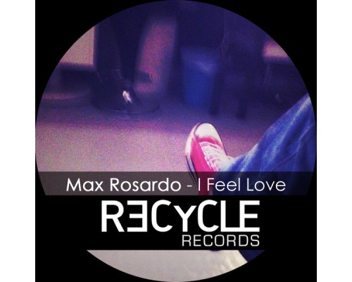 Max Rosardo - I Feel Love