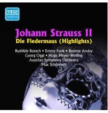 Max Schonherr - Strauss II: Fledermaus (Die) (Highlights) (Schonherr) (1950)