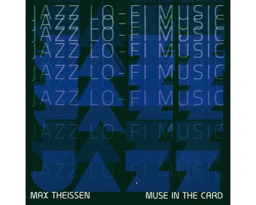 Max Theissen - Muse in the Card Max Theissen - Muse in the Card