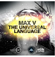 Max V. - The Universal Language