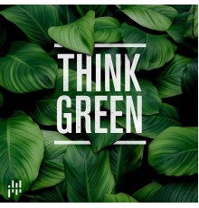 Max van Thun - Think Green