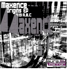 Maxence - Origins (Original Mix)