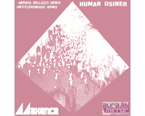 Maxence - Human Usiner