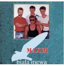 Maxim - Biała mewa