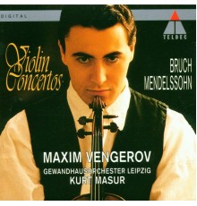 Maxim Vengerov - Mendelssohn: Violin Concerto, Op. 64