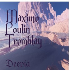 Maxime Poulin Tremblay - Deepia