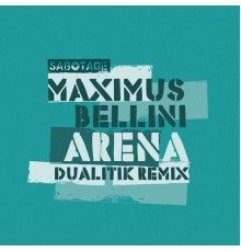 Maximus Bellini - Arena