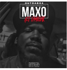 Maxo - Get Familiar